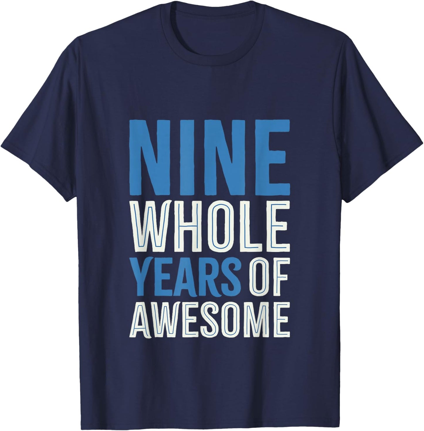 9th Birthday Shirt Gift Boy Age 9 Nine Year Old Boys Son T-Shirt - T-Shirt | Navy
