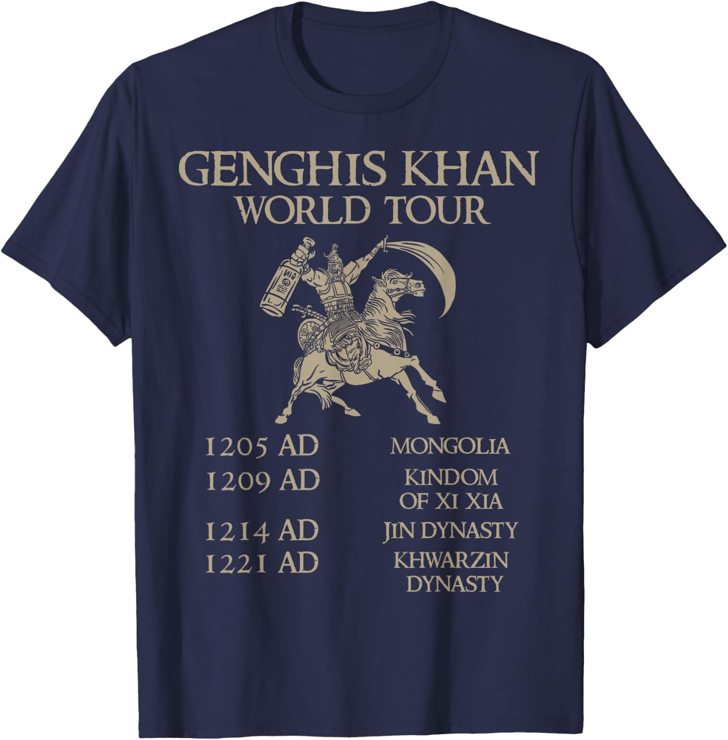 Genghis Khan World Tour - Historic Mongol - Asian History T-Shirt - T-Shirt | Navy