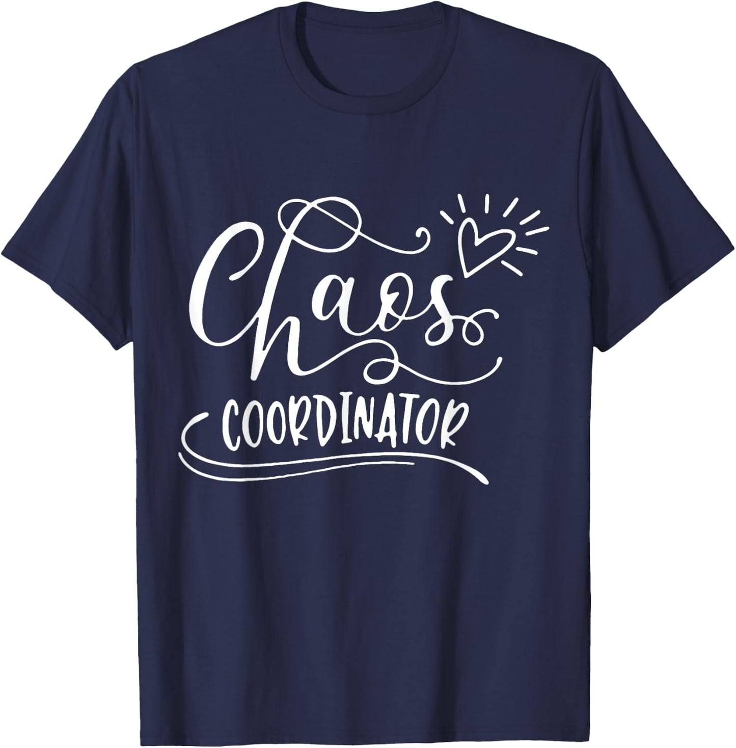 Chaos Coordinator T-Shirt - T-Shirt | Navy