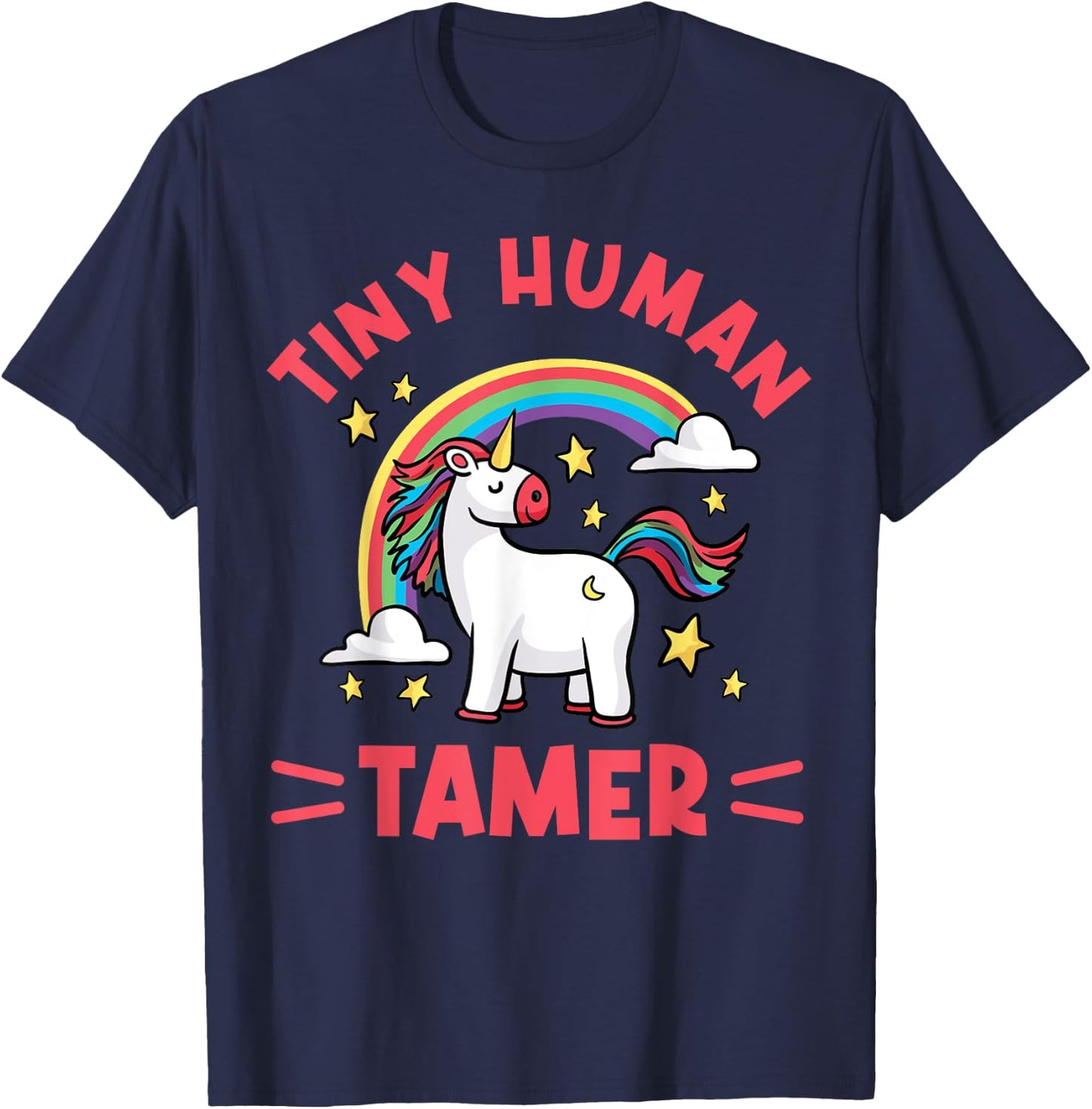 Tiny Human Tamer - For Preschool Teacher Of Tiny Humans T-Shirt - T-Shirt | Navy