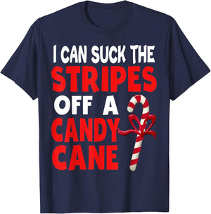 I Can Suck The Stripes Off A Candy Cane Christmas Naughty T-Shirt - T-Shirt | Navy