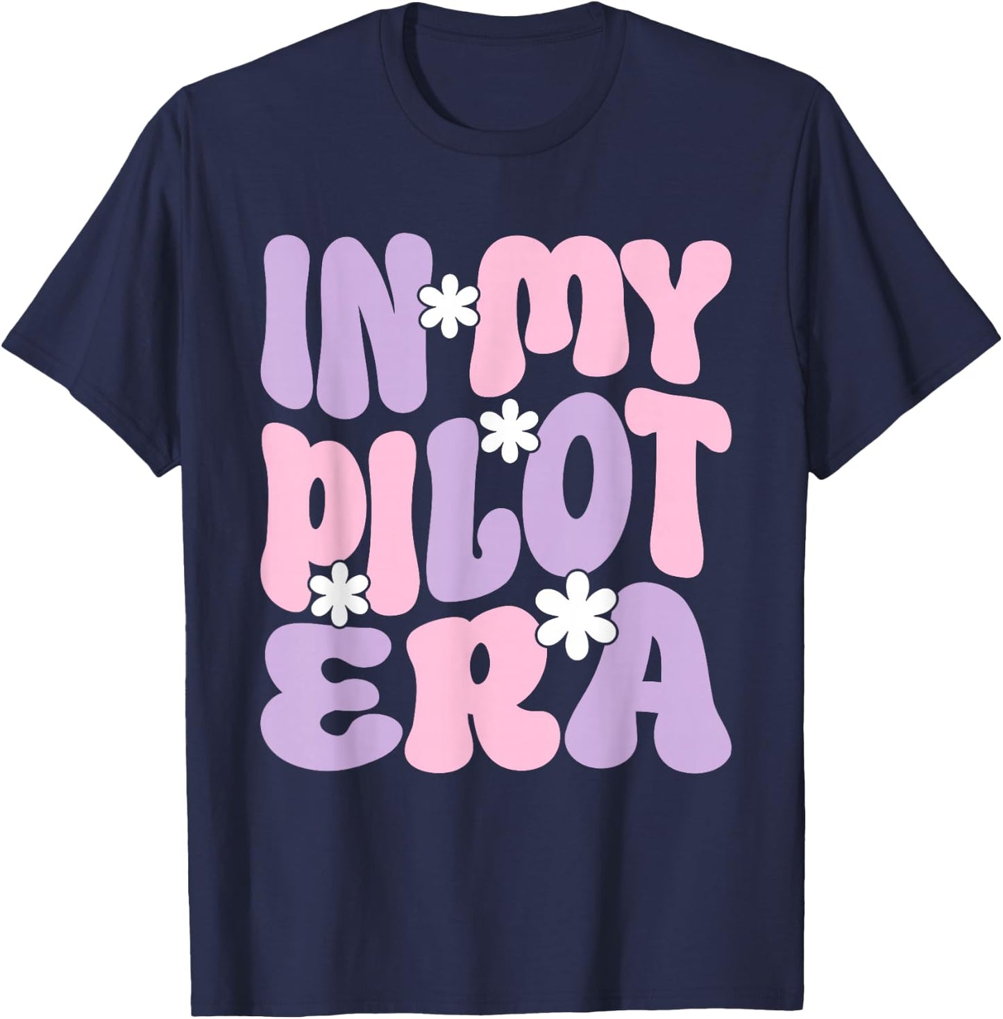 In My Pilot Era Female Pilot Airplanes Aviation Groovy T-Shirt - T-Shirt | Navy