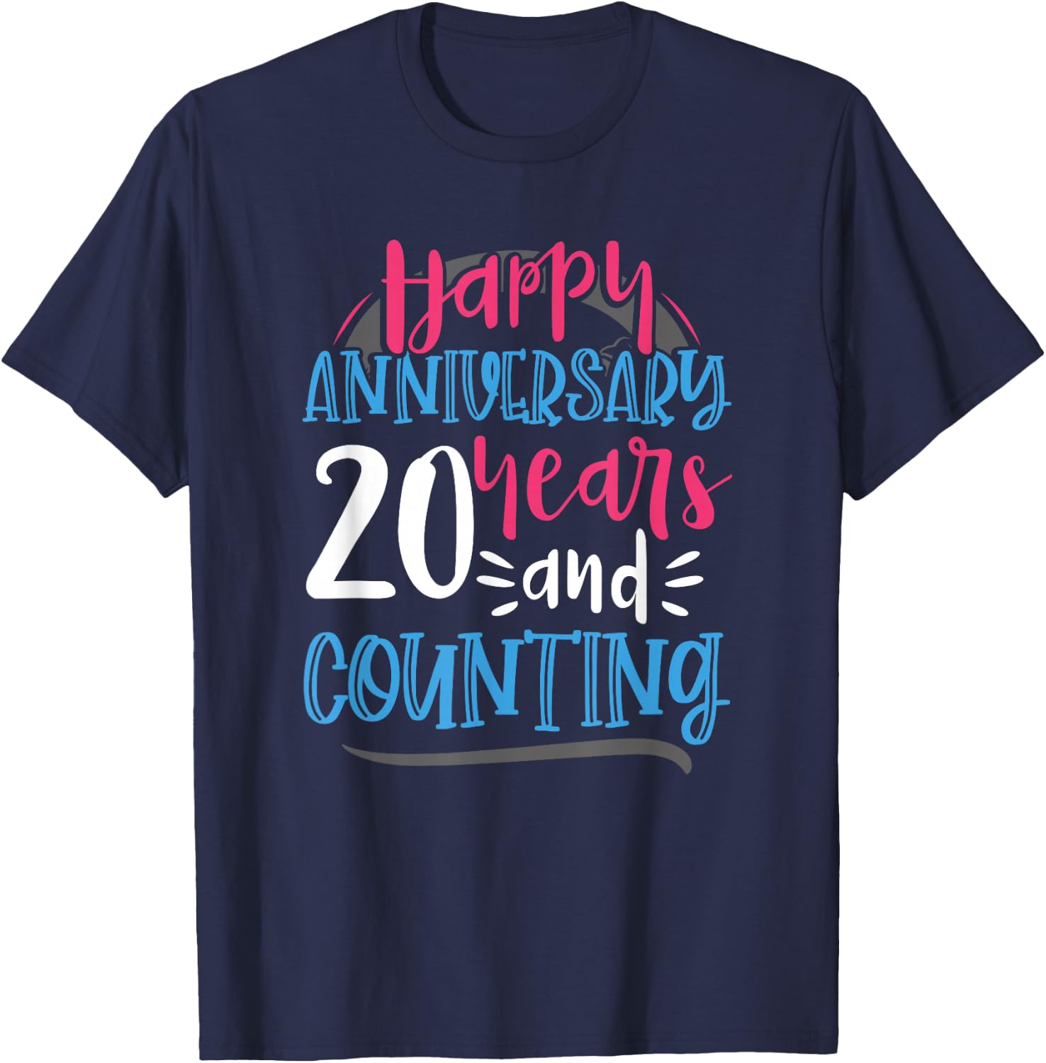 Happy Anniversary 20 Years Counting 20th Wedding Anniversary T-Shirt - T-Shirt | Navy