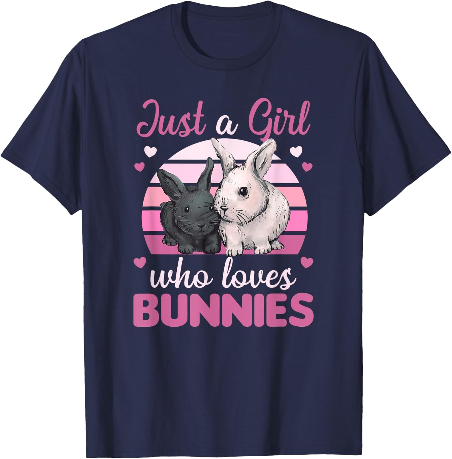 Just A Girl Who Loves Bunnies Cute Rabbit For Girls T-Shirt - T-Shirt | Navy