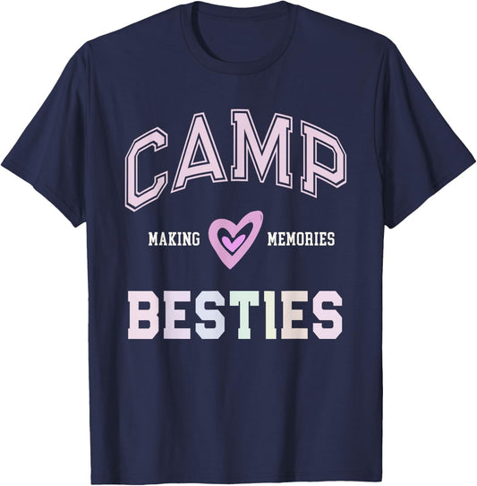 Best Ever CAMP BESTIES Bestie Making Memories Vibes BFF T-Shirt - T-Shirt | Navy
