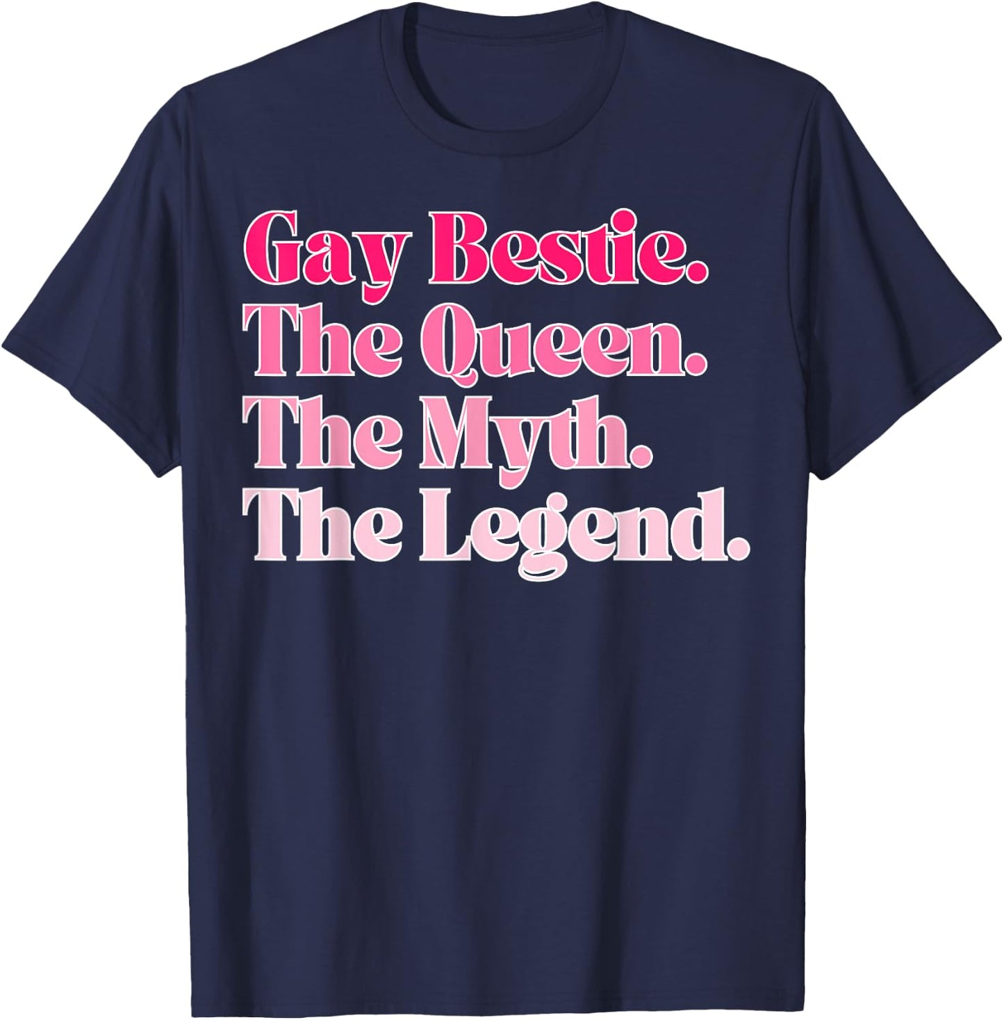 Gay Bestie T-Shirt - T-Shirt | Navy
