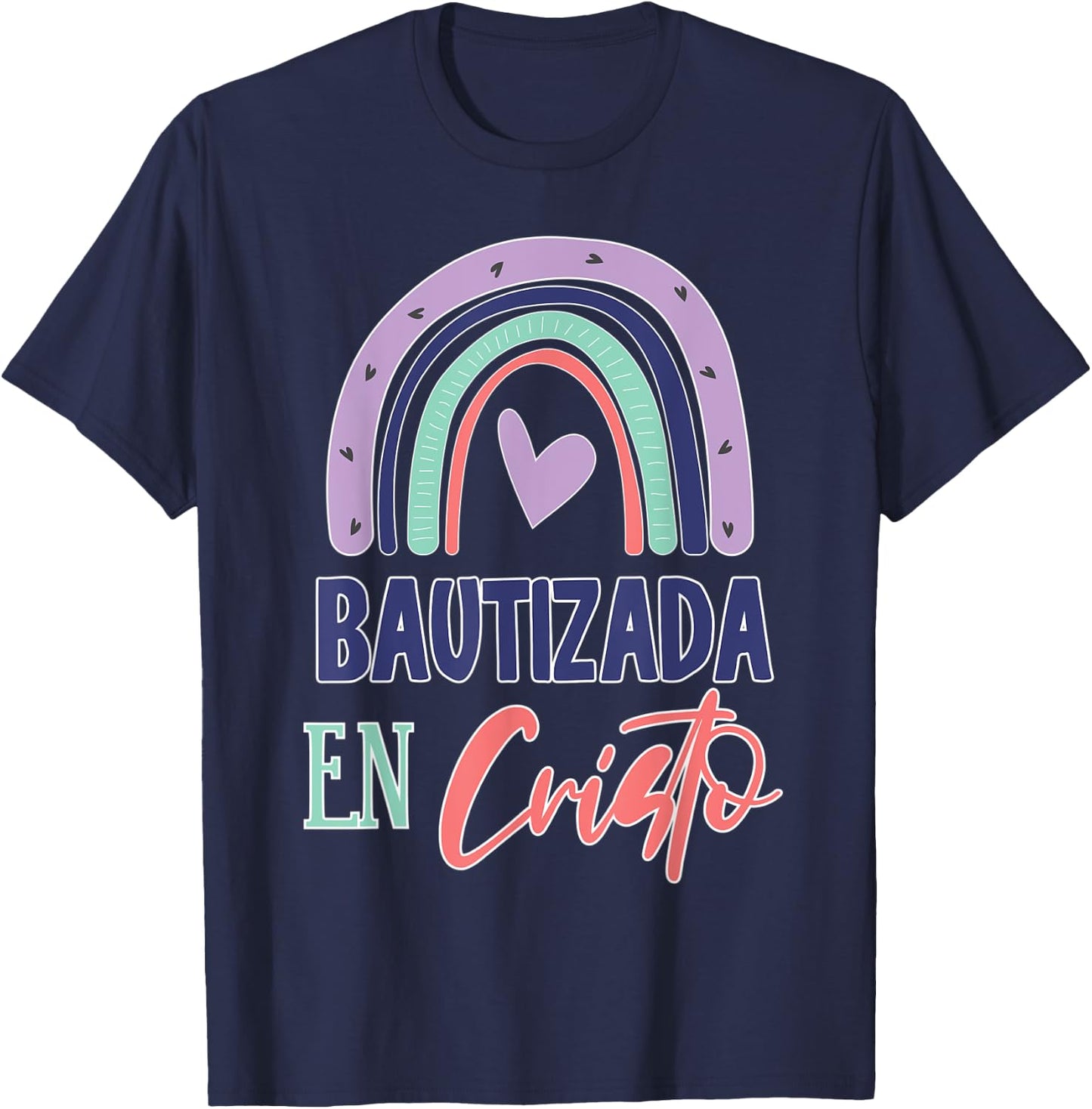 Cute Bautizada En Cristo Bautismo Bautizo T-Shirt - T-Shirt | Navy