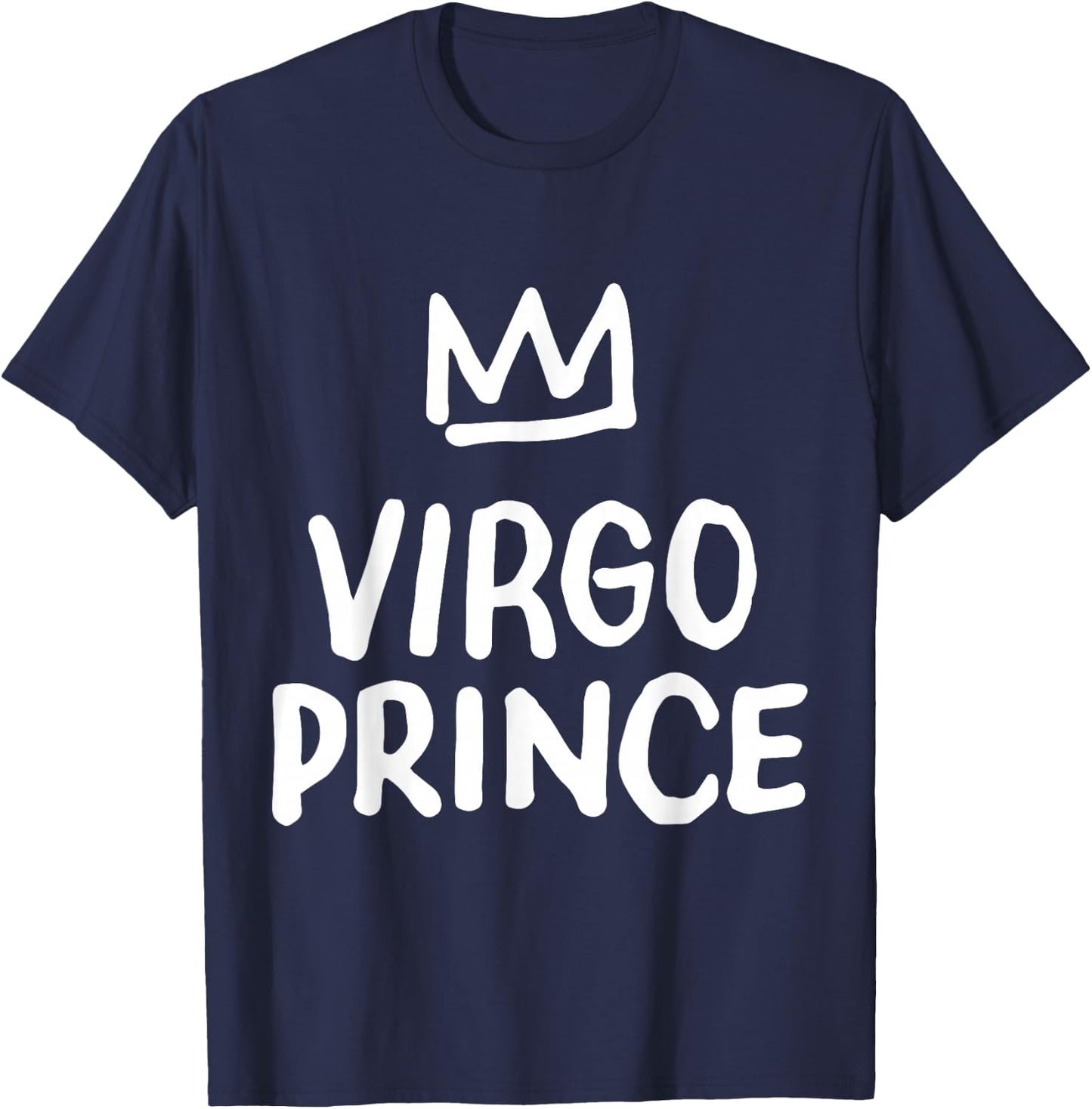 Virgo Boy Gifts Virgo Prince Zodiac Sign Birthday Gift T-Shirt - T-Shirt | Navy
