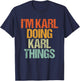 I'm KARL Doing KARL Things Shirt Funny Vintage Birthday T-Shirt - T-Shirt | Navy