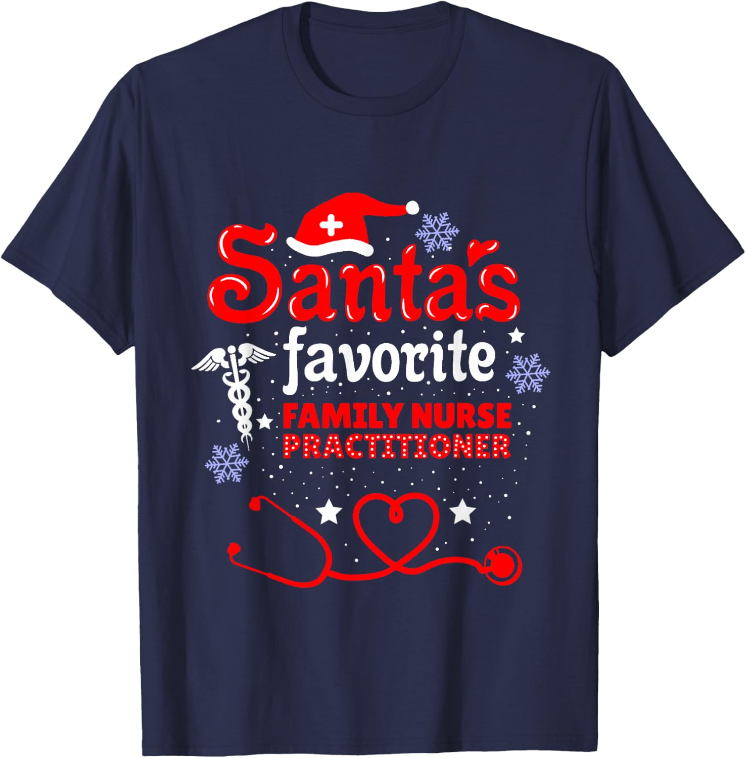 Santas Favorite Family Nurse Practitioner Christmas T-Shirt - T-Shirt | Navy