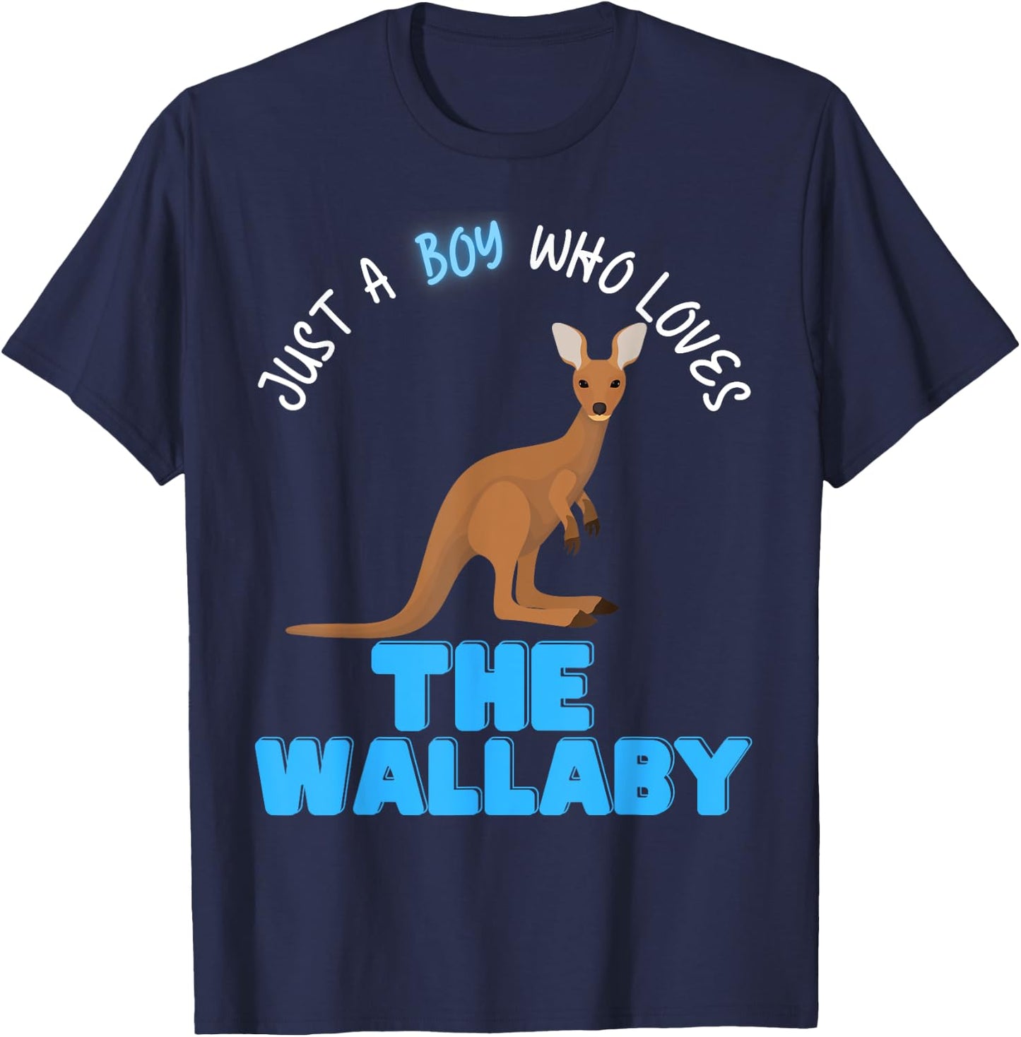 Just A Boy Who Loves Wallabys Cute Boys Fun Love Wallaby T-Shirt - T-Shirt | Navy