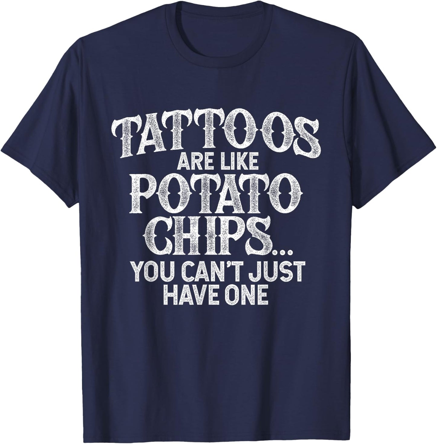 Tattoo Lovers Shirts Tattooist Ink Meme Pun Funny Tattoo T-Shirt - T-Shirt | Navy