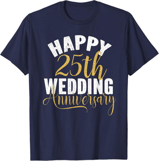 Happy 25th Wedding Anniversary Matching Gift Couples T-Shirt - T-Shirt | Navy