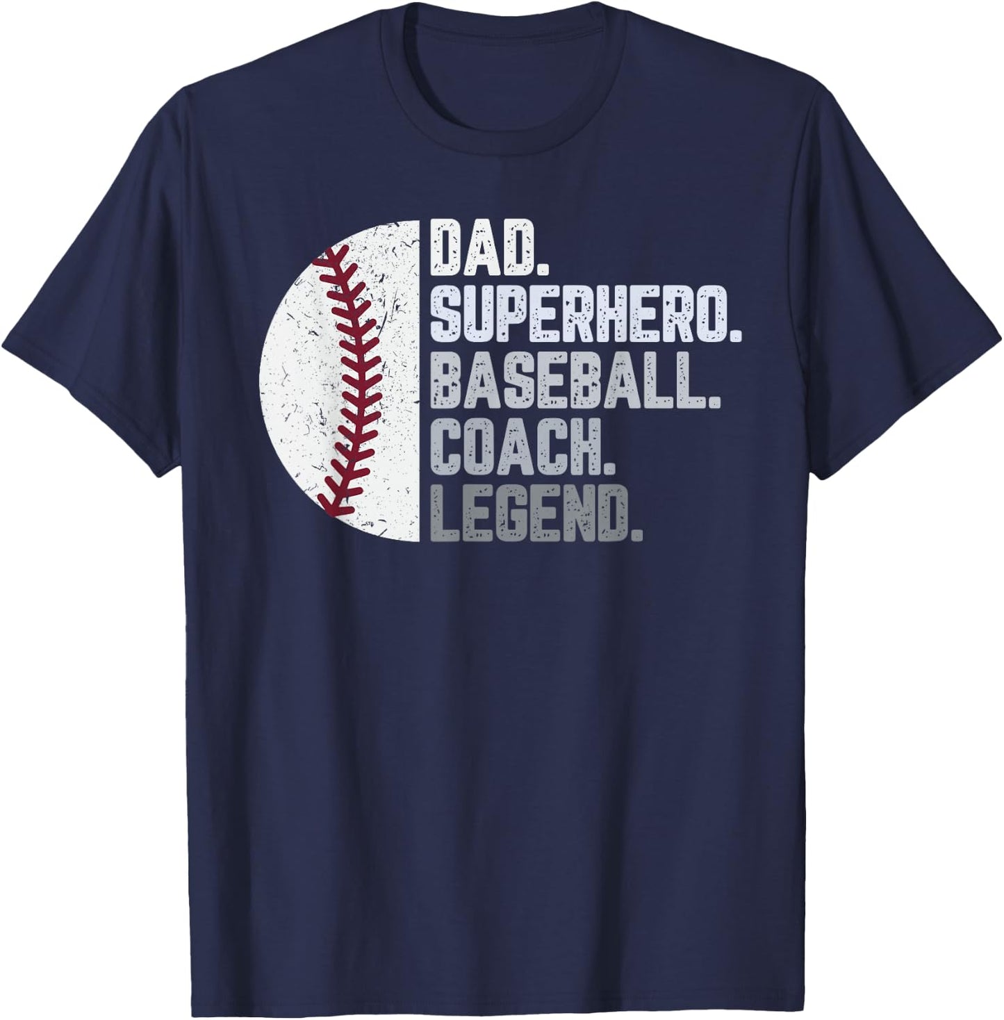 Baseball Coach Dad Shirt Dad Superhero Baseball Coach Legend T-Shirt - T-Shirt | Navy