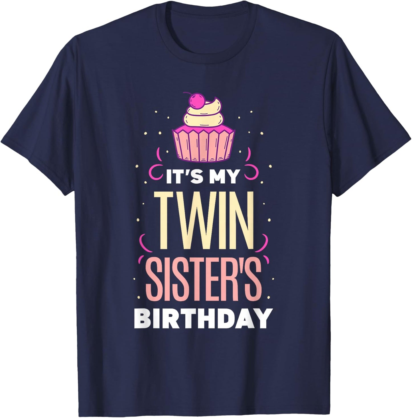 Der Geburtstag Meiner Zwillingsschwester Zwilling Gemini [German Language] T-Shirt - T-Shirt | Navy