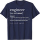 Engineer Definition Wizard Funny Geek Engineering Gift Shirt T-Shirt - T-Shirt | Navy