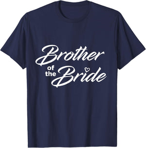 Brother Of The Bride Wedding Party T-Shirt - T-Shirt | Navy