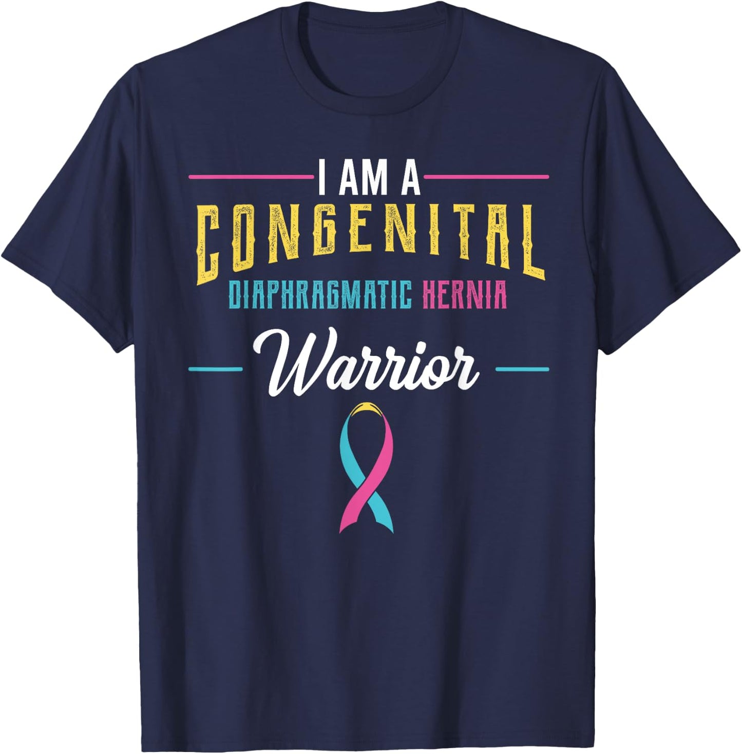 Congenital Diaphragmatic Hernia Awareness Ribbon CDH Warrior T-Shirt - T-Shirt | Navy