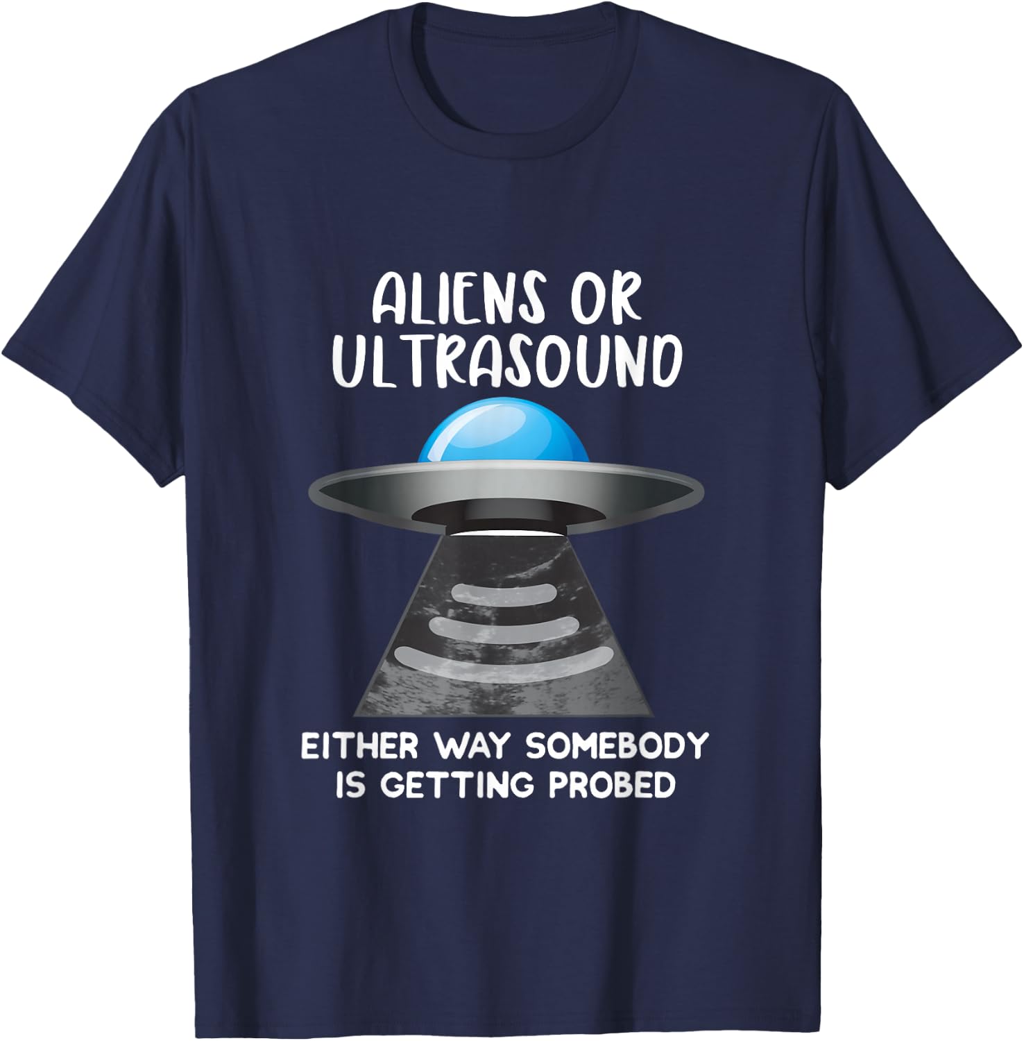 Cardiac Sonographer Aliens or Ultrasound Probe RDMS T-Shirt - T-Shirt | Navy