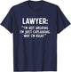 Lawyer Gift Graduation Gift - Funny Lawyer , Black, -Adults, Short Sleeve, , Size Small T-Shirt - T-Shirt | Navy