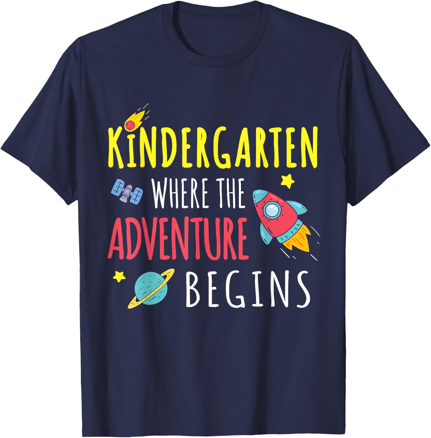 Kindergarten Where The Adventure Begins Space Rocket T-Shirt - T-Shirt | Navy
