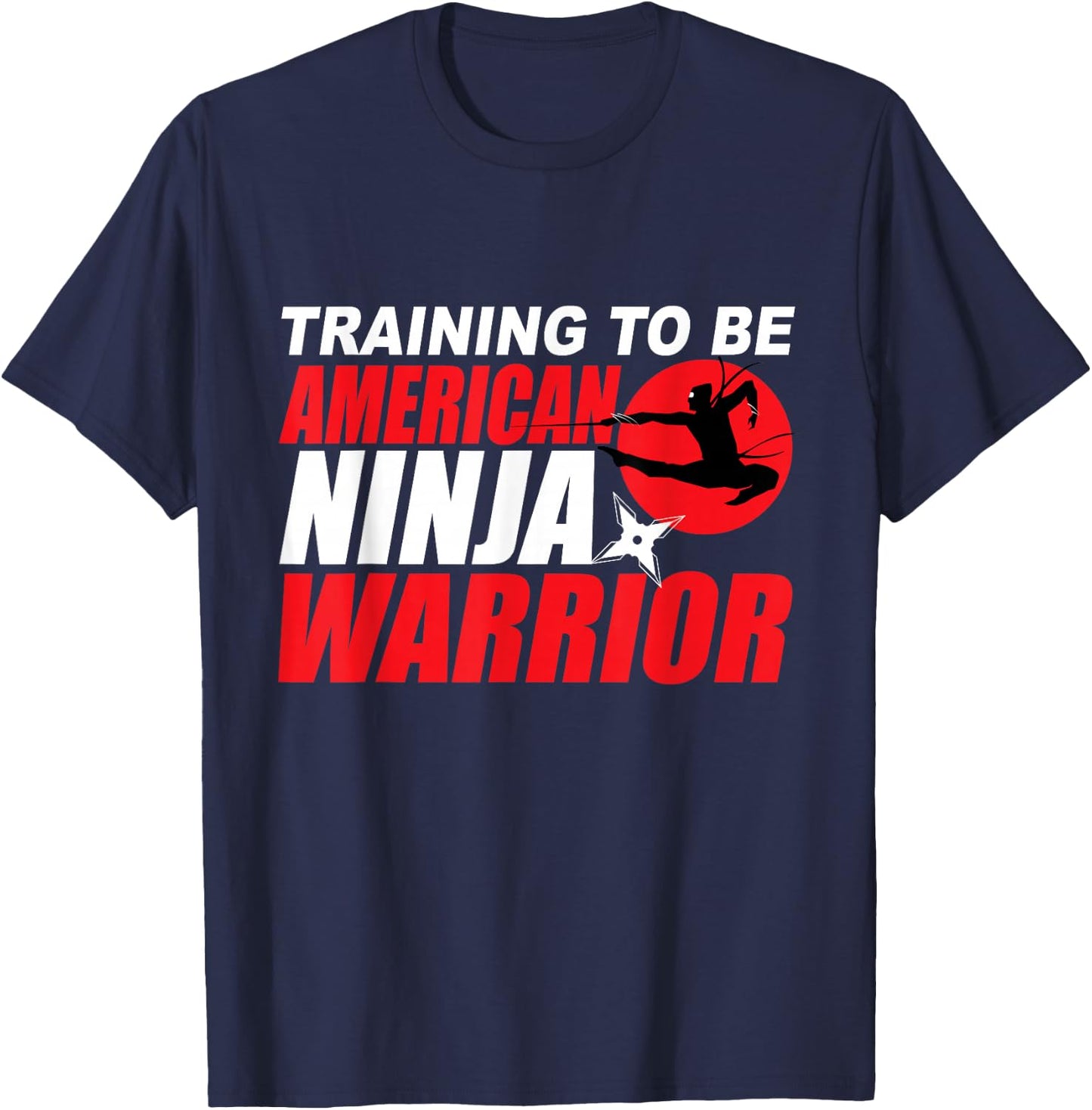 Training to Be Ninja Warrior Youth Ninja Warrior Shirt Kids T-Shirt - T-Shirt | Navy