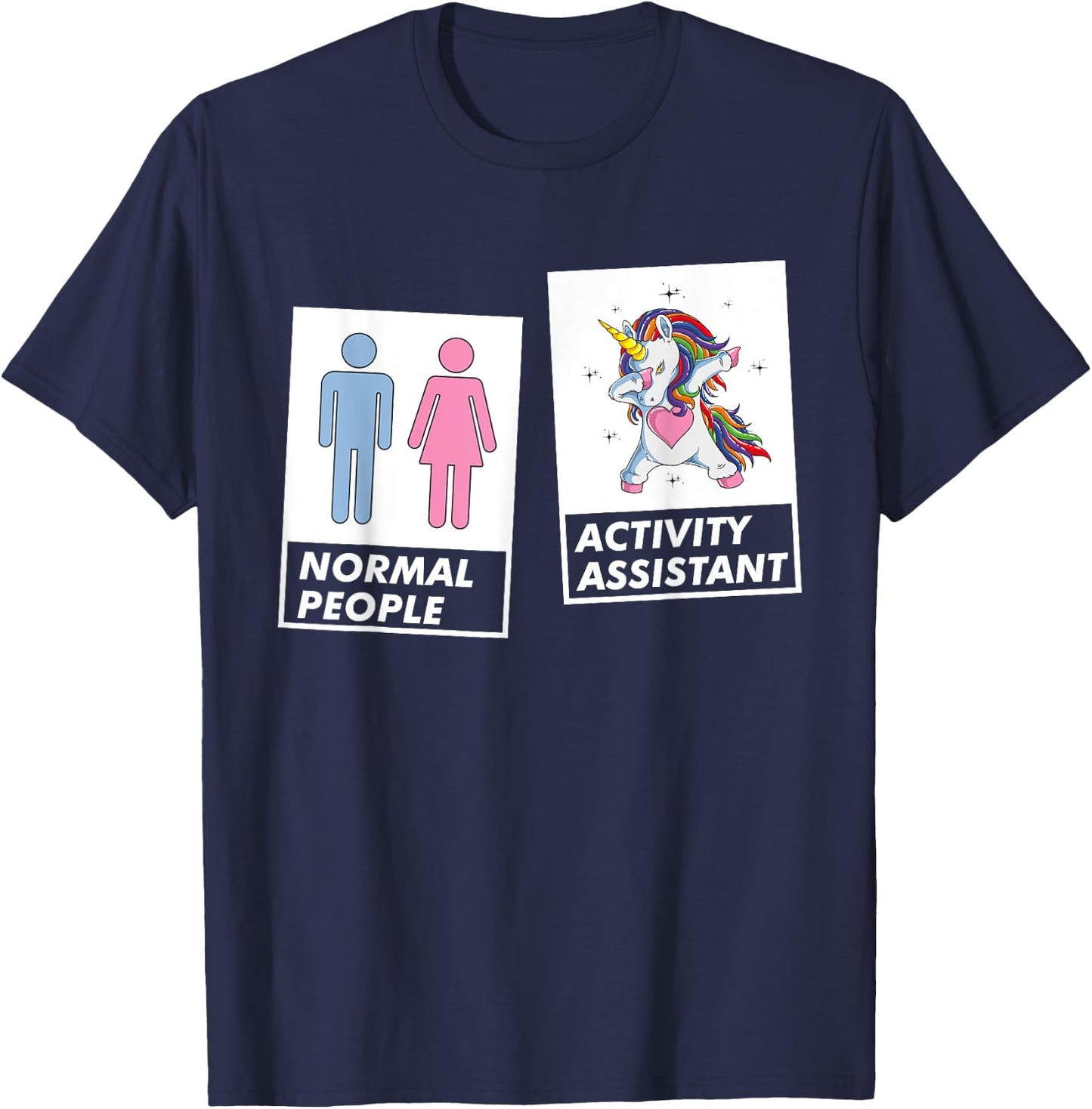 Dabbing Unicorn Activity Assistant Coordinator Professional T-Shirt - T-Shirt | Navy