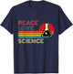 Peace Love Science Retro Vintage Striped Sunset Scientist T-Shirt - T-Shirt | Navy