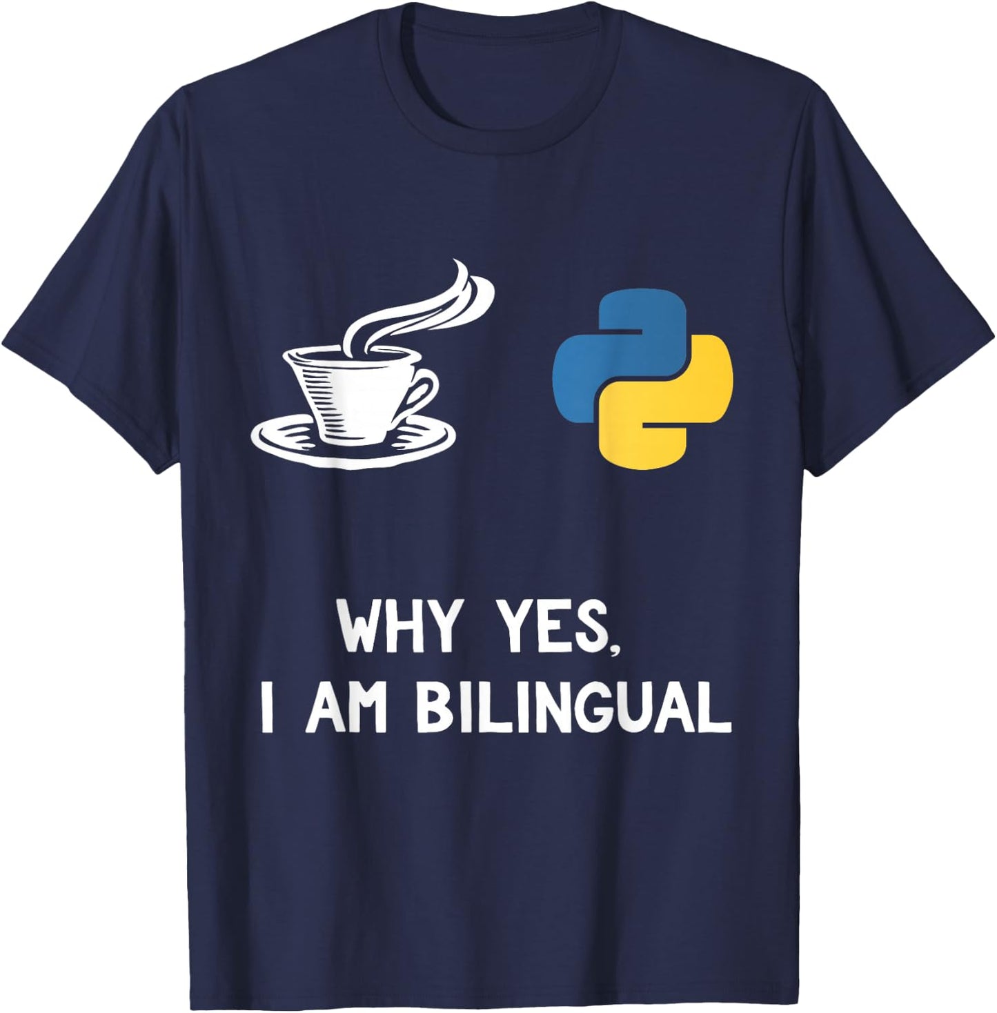 Funny Python Java Programmer Shirt Bilingual Coder Gift T-Shirt - T-Shirt | Navy