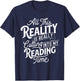 This Reality Is Really Cutting Into My Reading Time - Books T-Shirt - T-Shirt | Navy