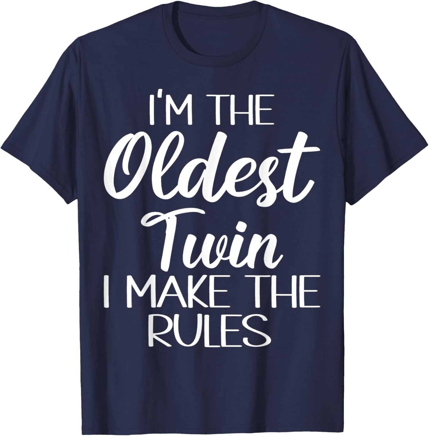 Oldest Twin Shirt Birthday Sibling Funny Twins Matching T-Shirt - T-Shirt | Navy