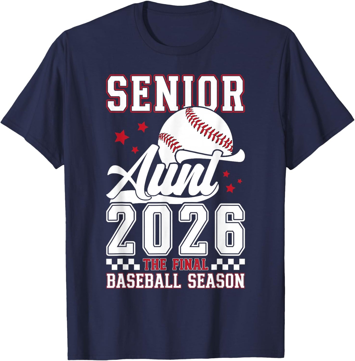 Baseball Senior Aunt 2026 Baseball Senior Auntie T-Shirt - T-Shirt | Navy
