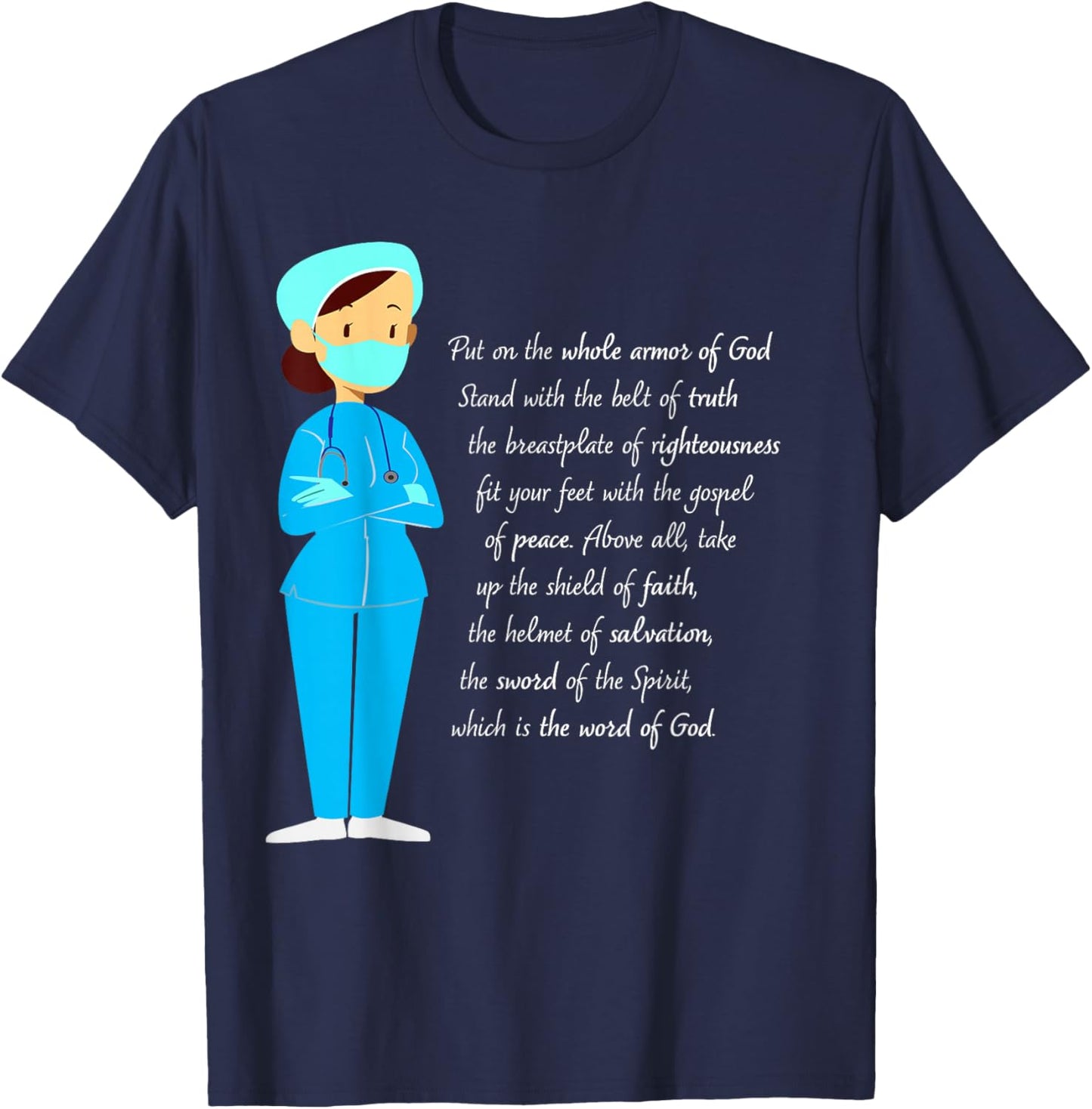 Jesus Shield of Faith Armor of God Doctor Physician Nurse T-Shirt - T-Shirt | Navy