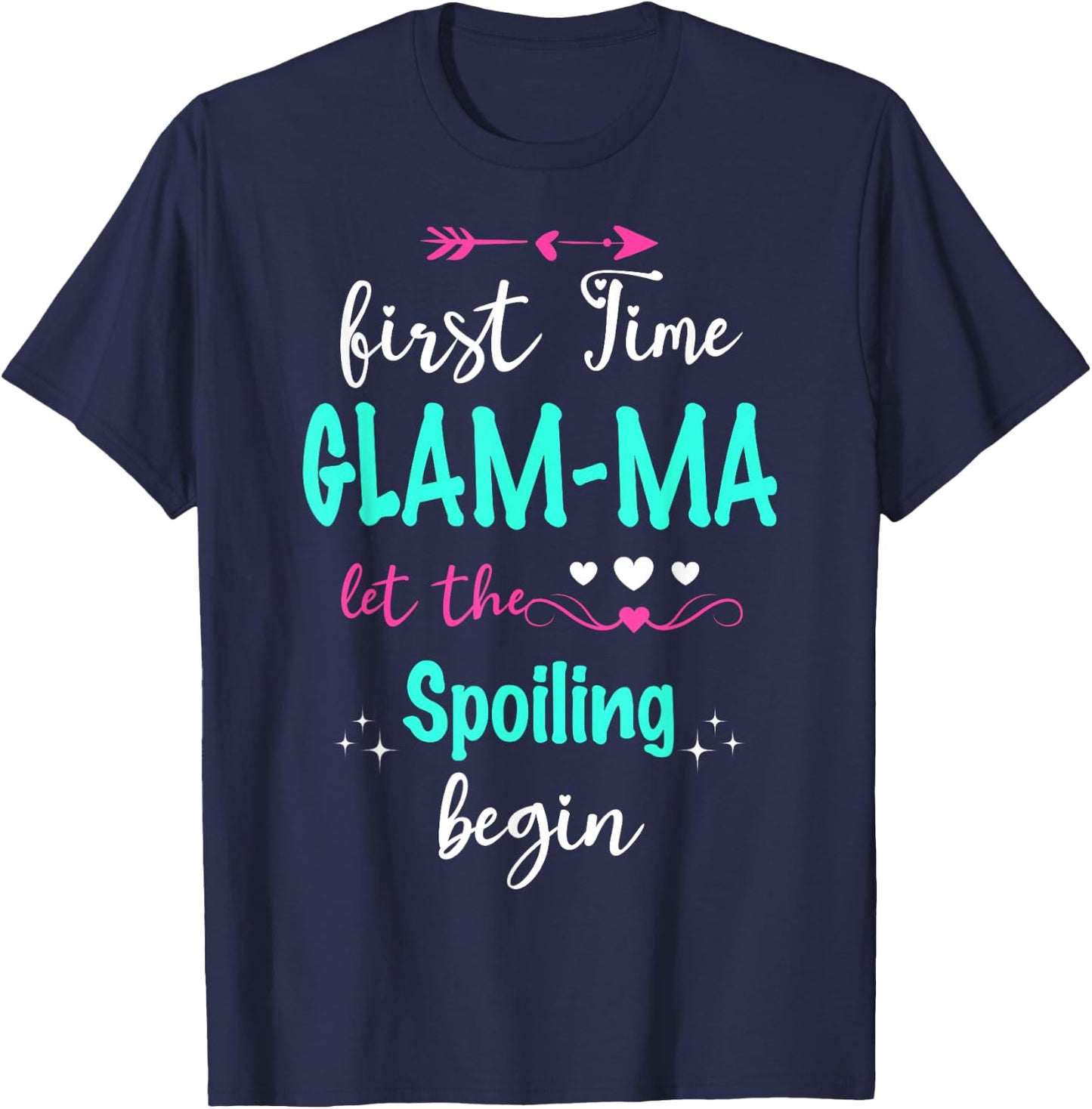 First Time Glam-ma Let The Spoiling Begin Matching Family T-Shirt - T-Shirt | Navy