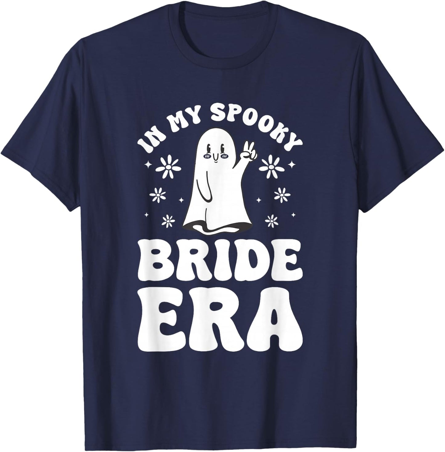 In My Spooky Bride Era Halloween Bachelorette Party T-Shirt - T-Shirt | Navy