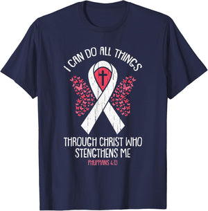 I Can Do All Things Through Christ Breast Cancer Awareness T-Shirt - T-Shirt | Navy