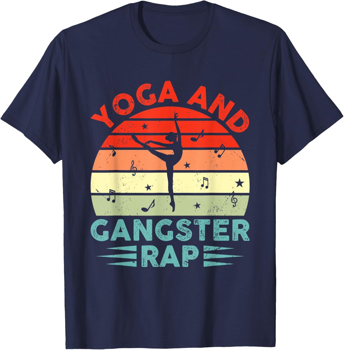 Yoga And Gangster Rap Funny Yoga Practitioner Rapping Fan T-Shirt - T-Shirt | Navy