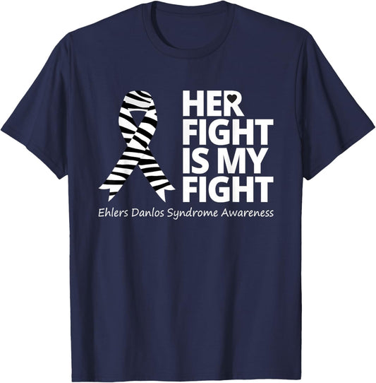 Her Fight Is My Fight Shirt Ehlers Danlos Awareness EDS T-Shirt - T-Shirt | Navy