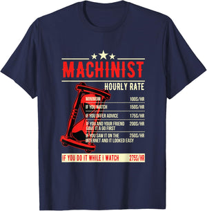 Funny Machinist Hourly Rate T Shirt T-Shirt - T-Shirt | Navy