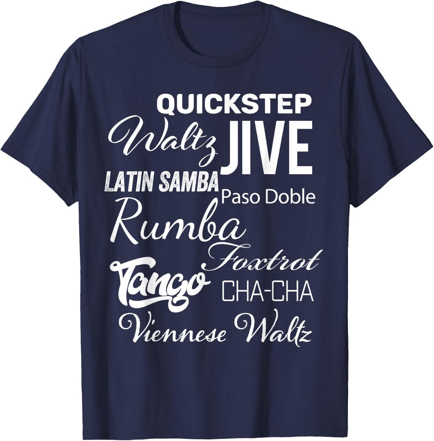 Ballroom Dancer Pun Gift T-Shirt - T-Shirt | Navy