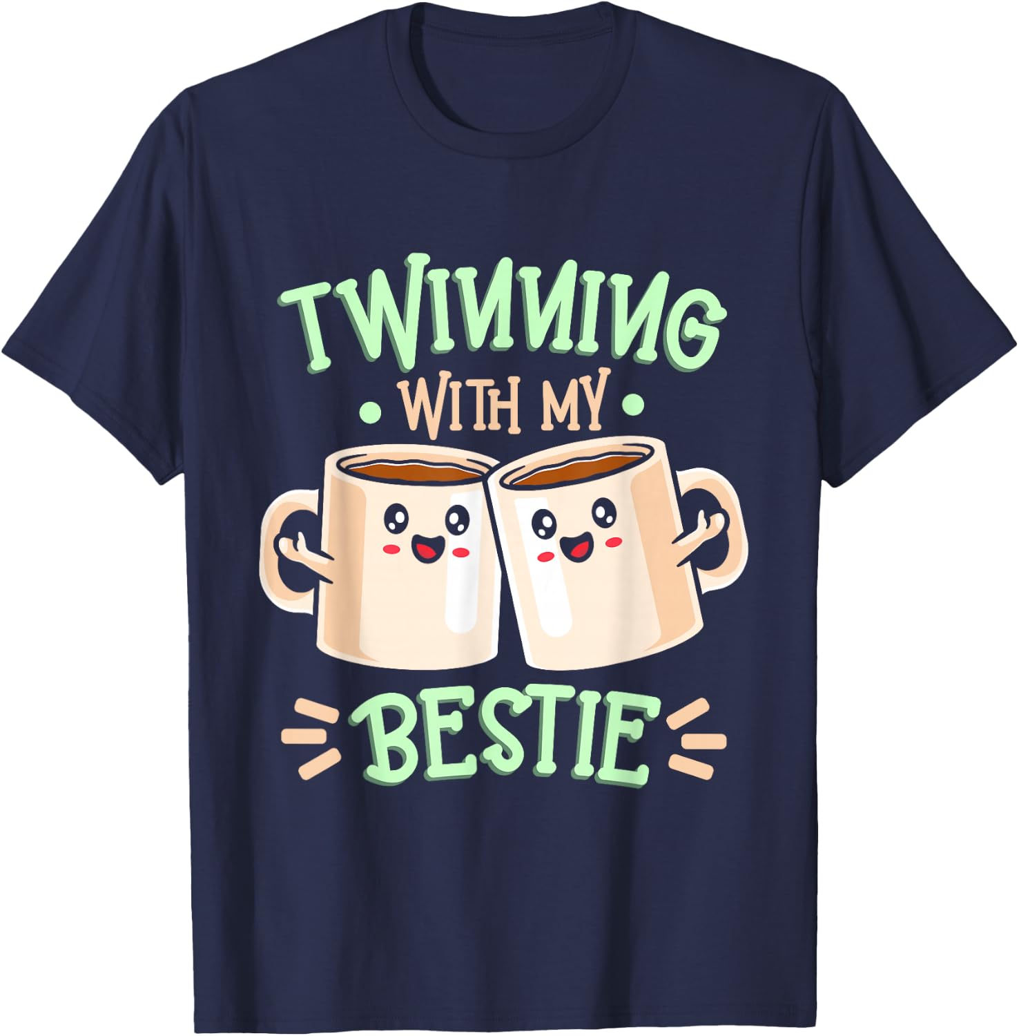 Matching Twin Spirit Week Twinning With My Bestie Coffee T-Shirt - T-Shirt | Navy