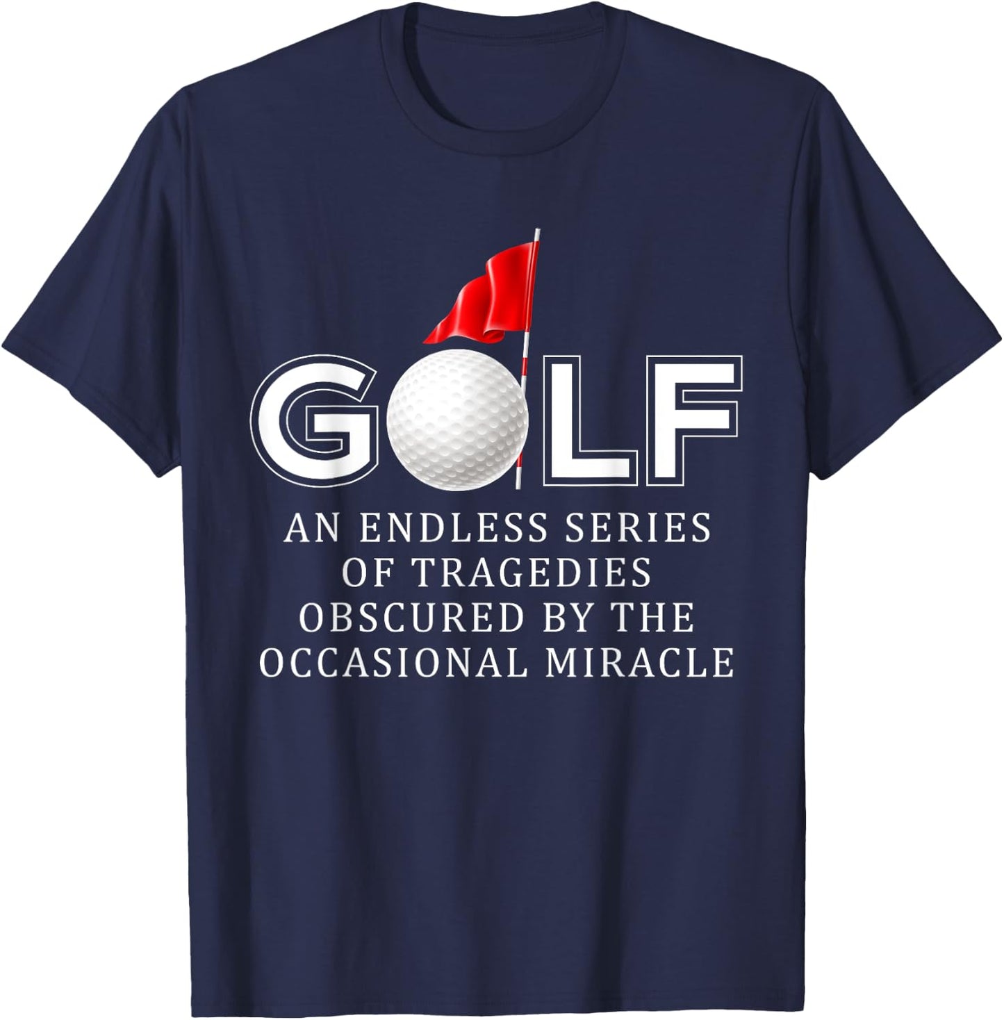 Golf Funny Golfers Golfing Sport T-Shirt - T-Shirt | Navy