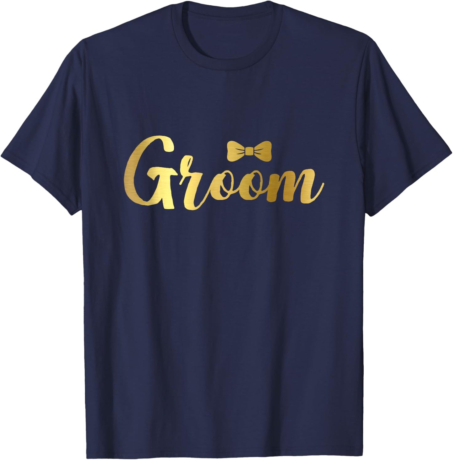 Bachelor Party Shirts for Groom Men with Gold Text T-Shirt - T-Shirt | Navy