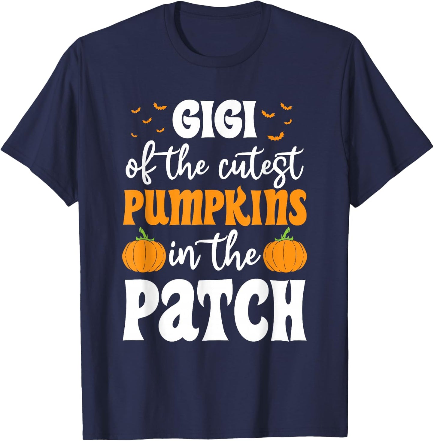 Gigi Of The Cutest Pumpkins In The Patch Halloween T-Shirt - T-Shirt | Navy