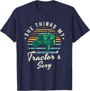 She thinks my tractor's sexy | Farmer Farming Farm Farmer T-Shirt - T-Shirt | Navy