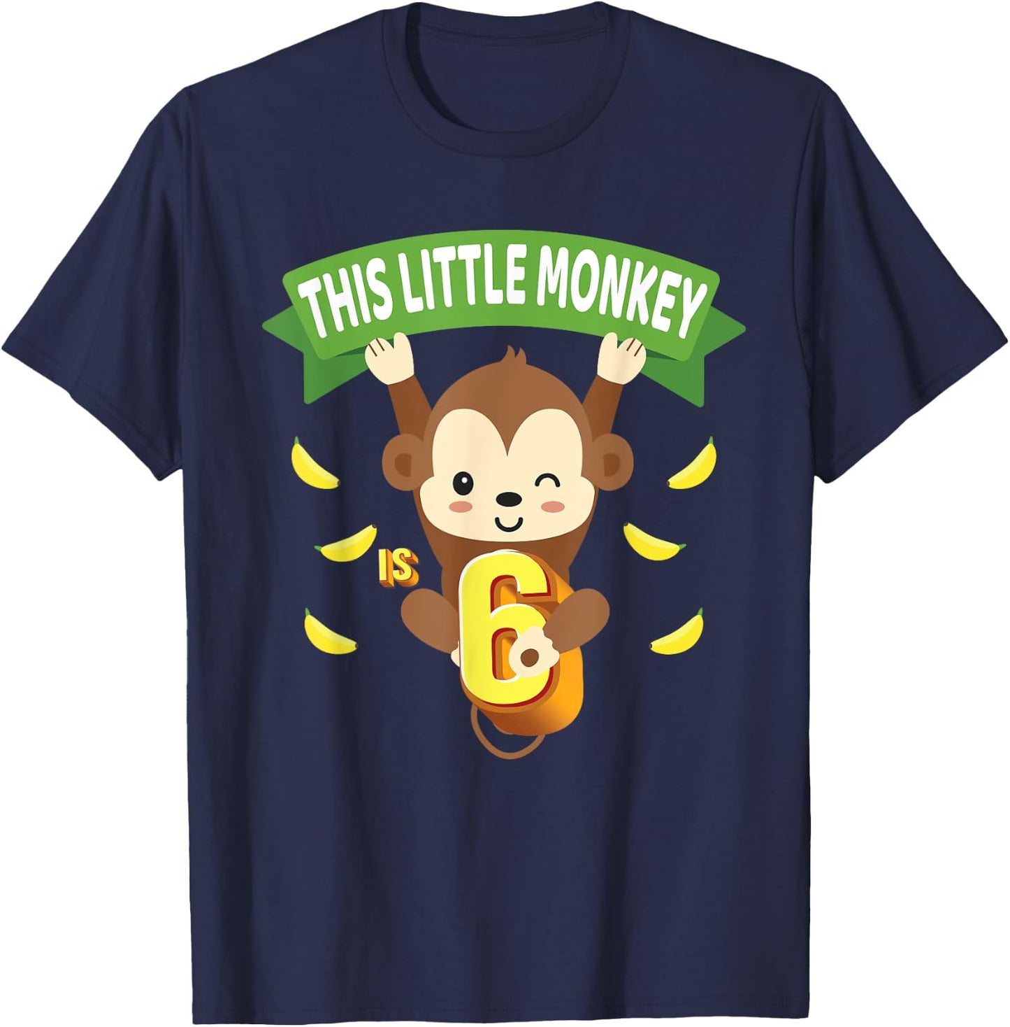 This Little Monkey Is 6 Years Old Kid 6th Birthday Monkeys T-Shirt - T-Shirt | Navy