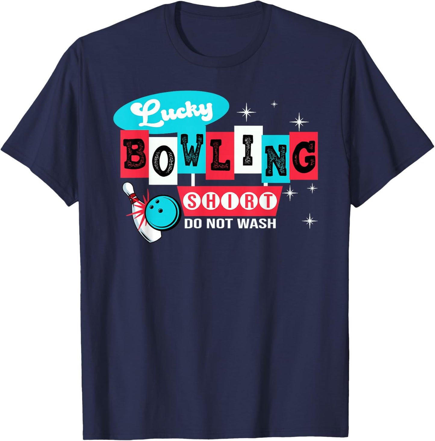 Funny Bowling Design Do not wash This is my lucky Bowling T-Shirt - T-Shirt | Navy