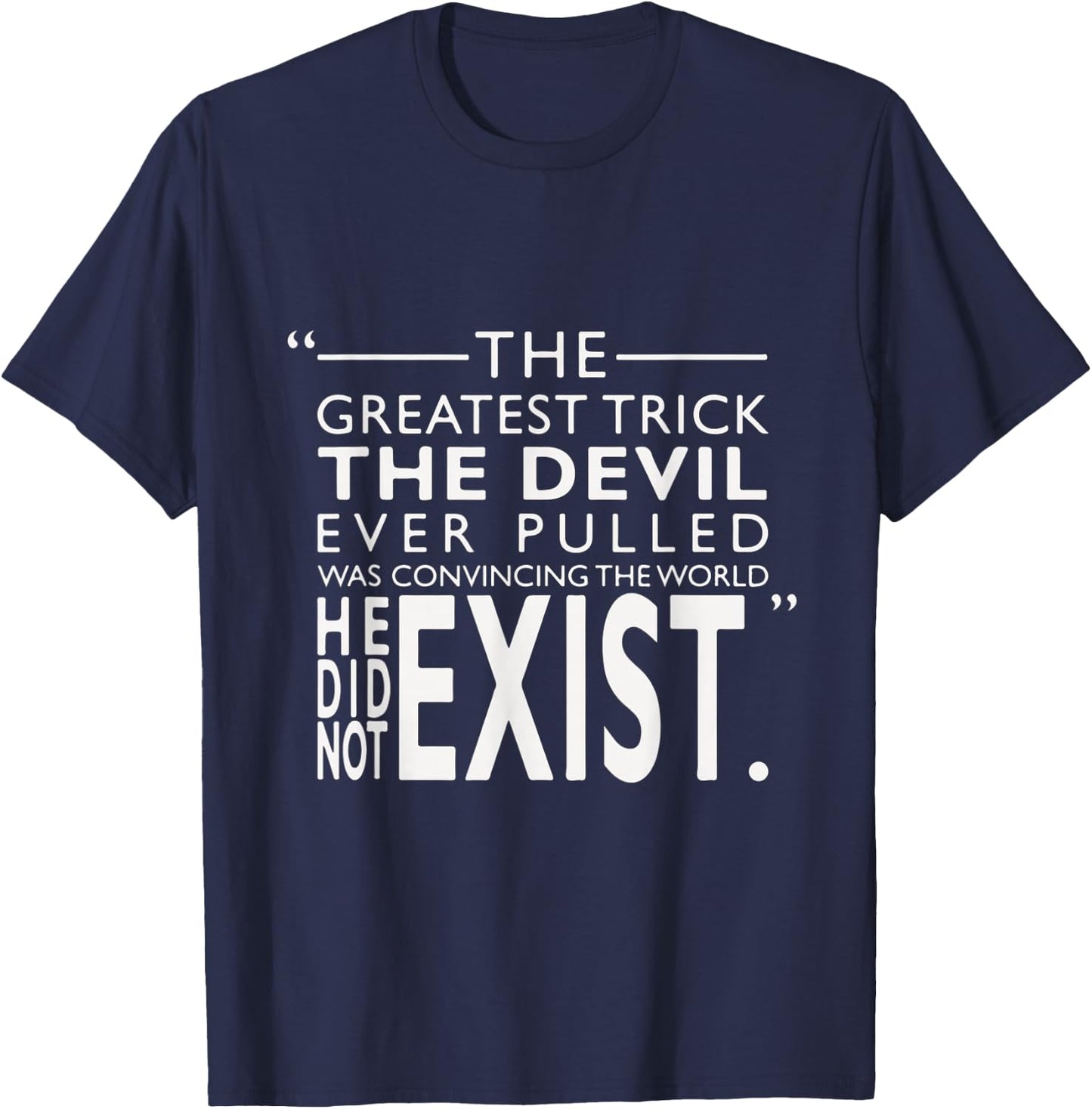 Quote by the Devil From the Usual Suspects T-Shirt - T-Shirt | Navy