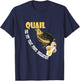 Humorous Quail lover Gifts and more - Quail - the pet that poops breakfast T-Shirt - T-Shirt | Navy