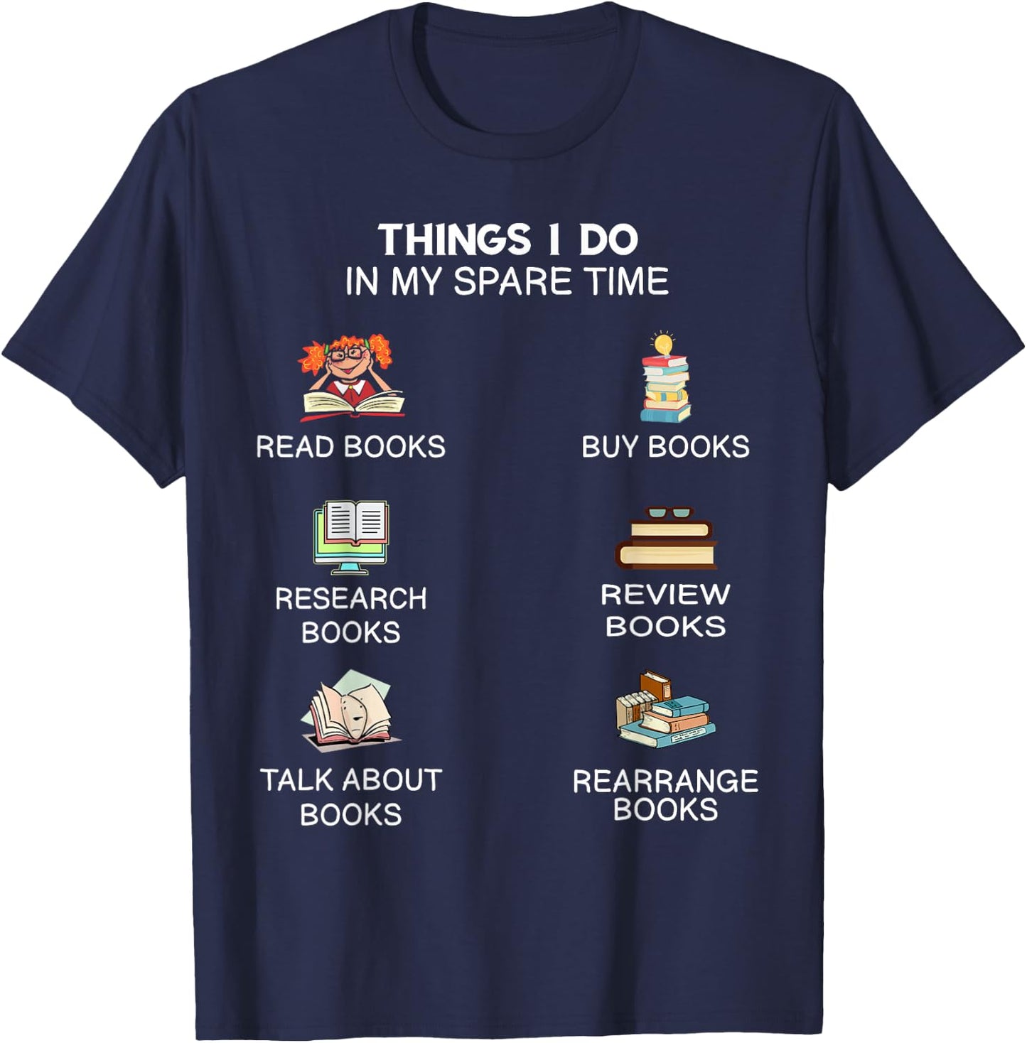 I Love Reading Bookish Literary Abibliophobia T-Shirt - T-Shirt | Navy